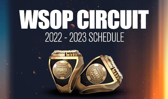 TIN TỨC WSOP: WORLD-SERIES-OF-POKER-PHÁT HÀNH-RẤT-DỰ KIẾN-2022-2023- LỊCH-CIRCUIT